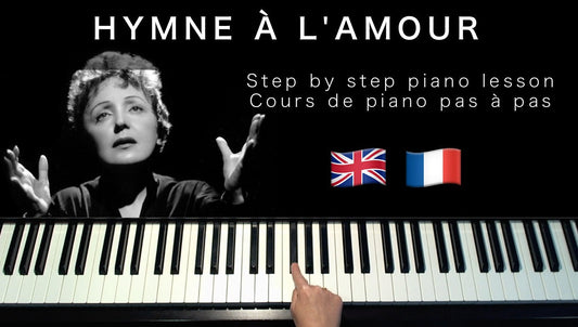 Hymne Ă l'amour - Piano course