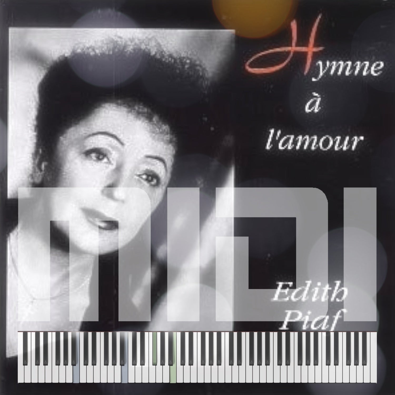 Hymne à l’amour Piano MIDI file
