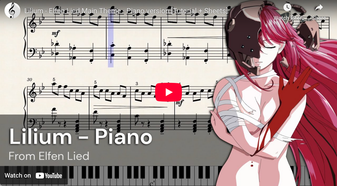 Scrolling Score Tutorial: Opening Theme: Elfen Lied ” Lilium “