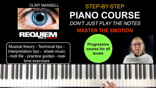 Requiem for a Dream - Clint Mansell - Step-by-Step Piano Course