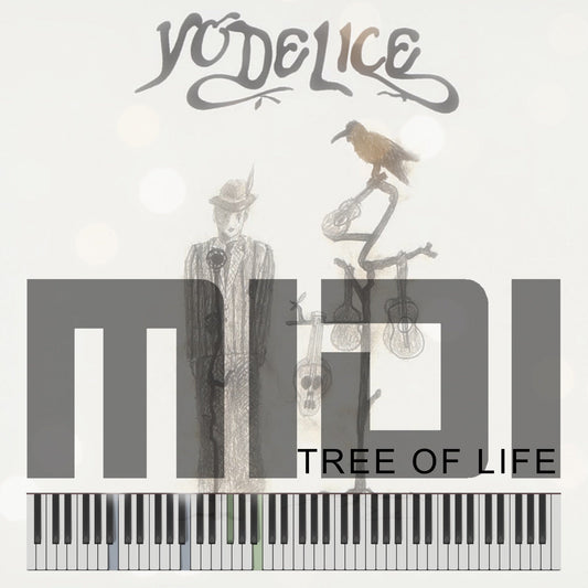 Tree of Life - Yodelice - MIDI File