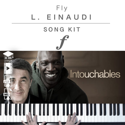 Piano Kit with all the learning resources you need to learn and master “Fly – Intouchables” on piano.