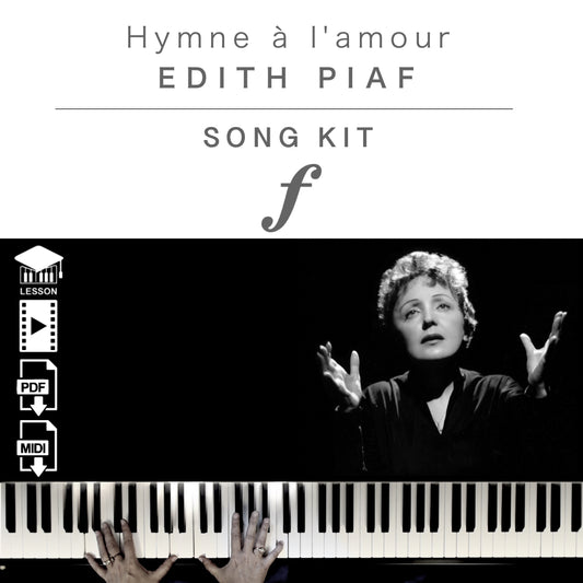 Piano Kit with all the learning resources you need to learn and master “Hymne à l'amour” on piano.