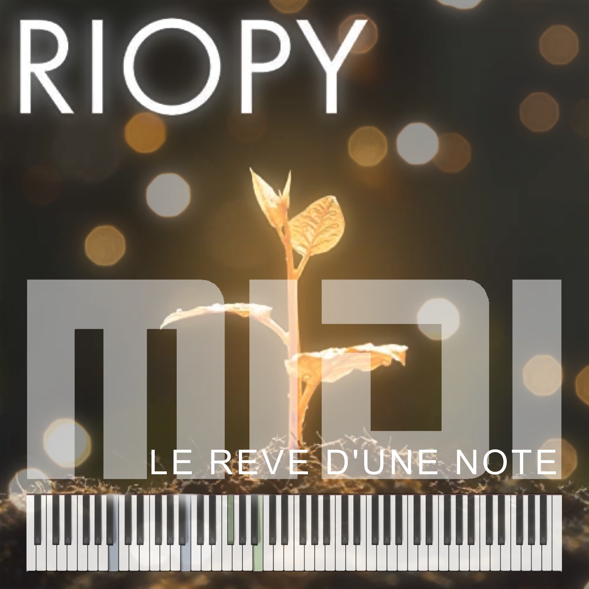 Le rêve d’une note – RIOPY – MIDI File