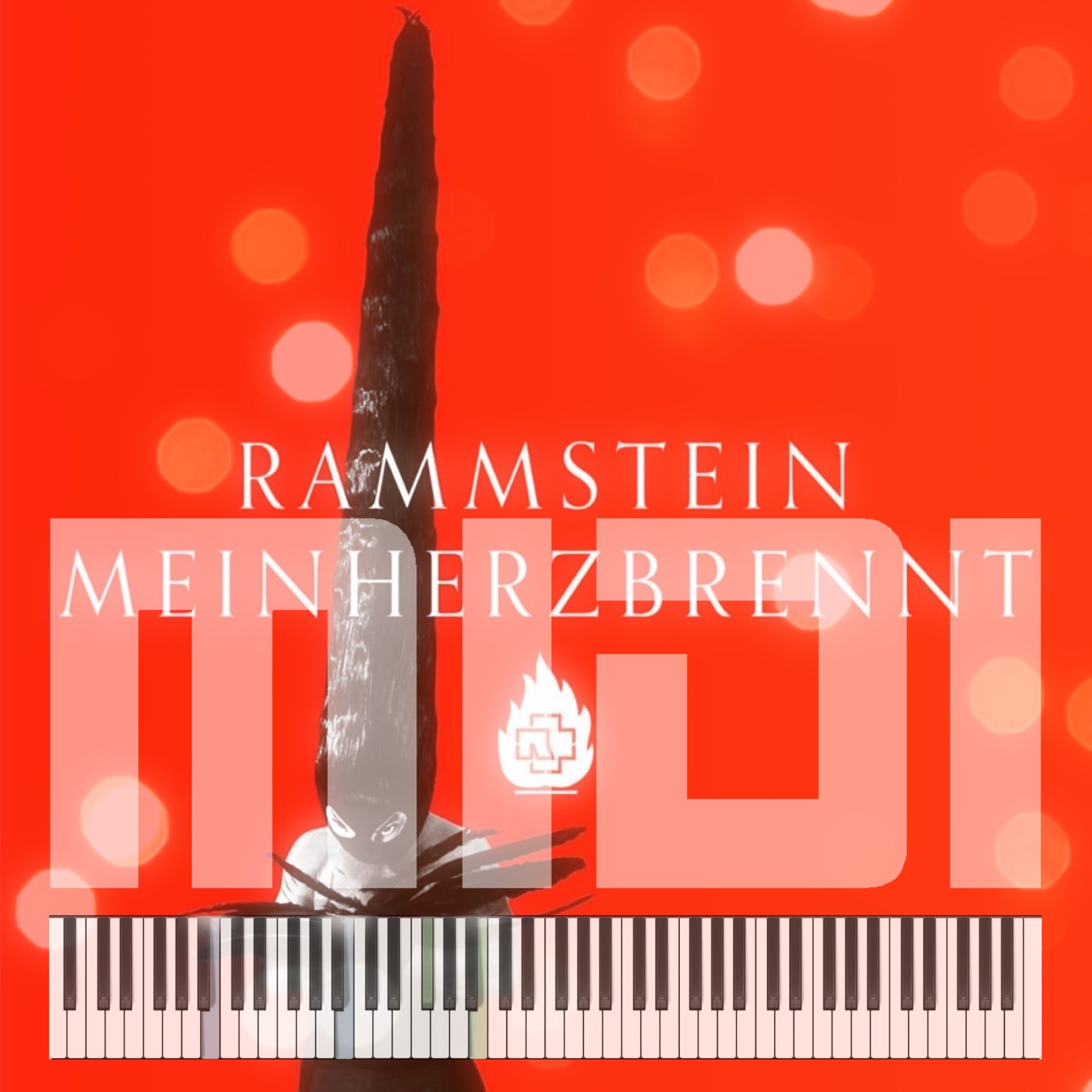 Mein Herz Brennt – RAMMSTEIN – MIDI File