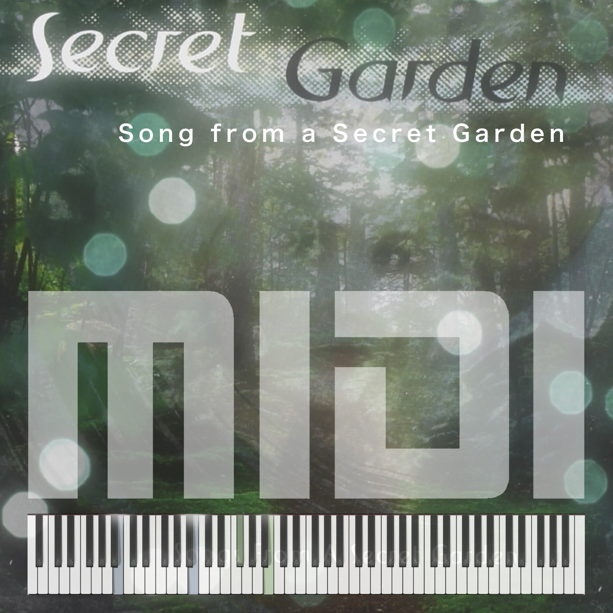 Song from a secret garden – SECRET GARDEN – MIDI File