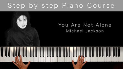 you are not alone Michael Jackson piano course